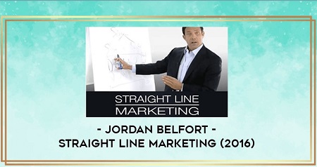 Jordan Belfort - Straight Line Marketing (2016)