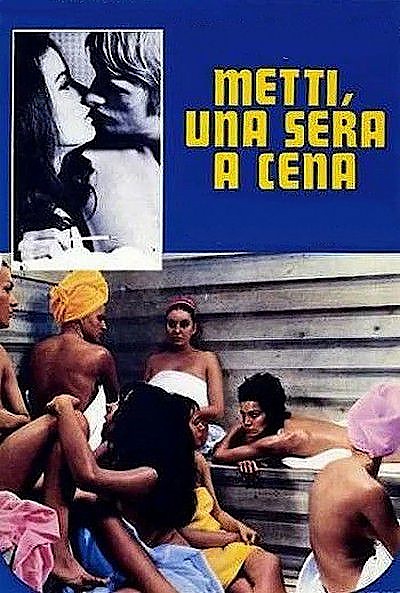 Приходи как-нибудь вечером поужинать / Metti, una sera a cena (1969) DVDRip