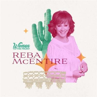 Reba McEntire   Women To The Front: Reba (2021)
