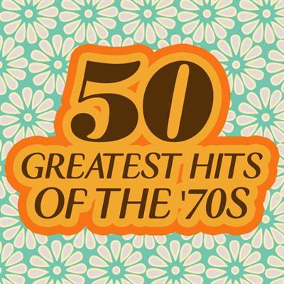 VA   50 Greatest Hits of The '70s (2015)