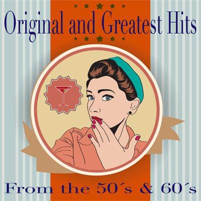 VA   Original and Greatest Hits from the 50's and 60's (2017)
