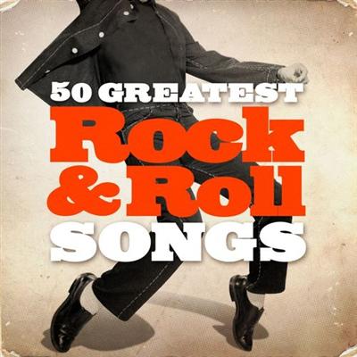 VA   50 Greatest Rock & Roll Songs (2010)