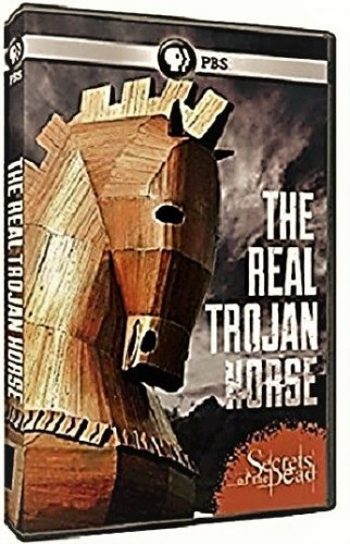 PBS - Secrets of the Dead The Real Trojan Horse (2015)