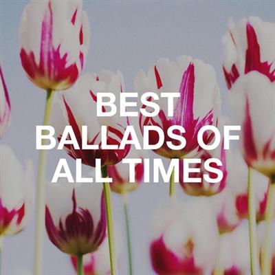 VA   Best Ballads of All Times (2020)