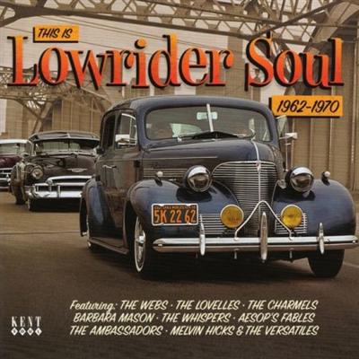 VA   This Is Lowrider Soul 1962 1970 (2019) MP3