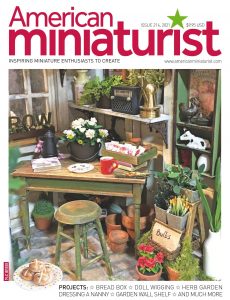 American Miniaturist - Issue 214 - March 2021