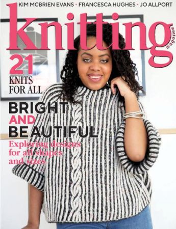 Knitting   Issue 214, 2021