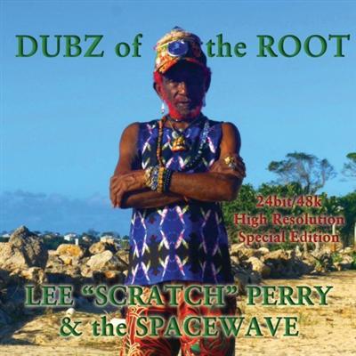 Lee  Scratch  Perry & the Spacewave   Dubz Of The Root (2021) Mp3