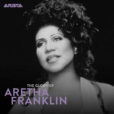 Aretha Franklin   The Glory of Aretha 1980 2014 (2021)