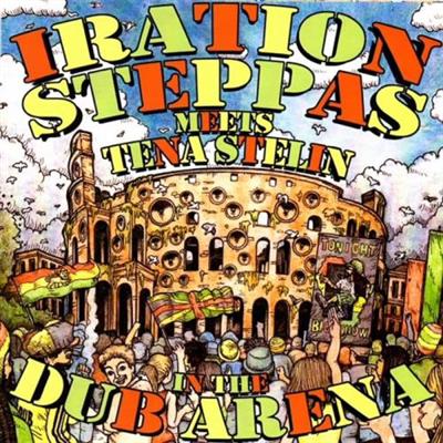 Iration Steppas   In The Dub Arena (2021)