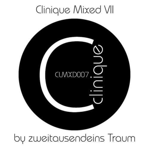 Zweitausendeins Traum - Clinique Mixed VII (2016) FLAC