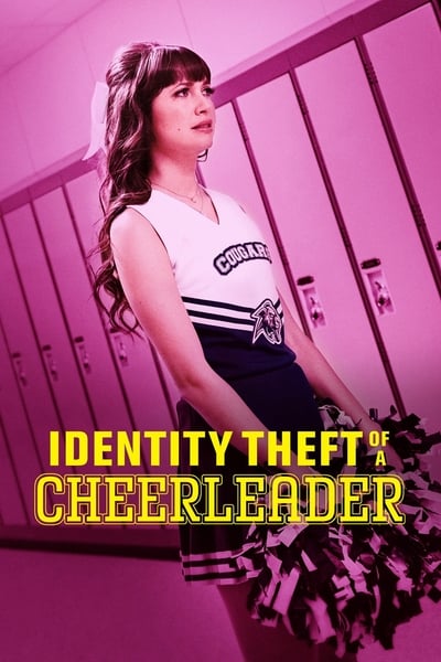 Identity Theft of a Cheerleader 2019 720p WEBRip x264-GalaxyRG