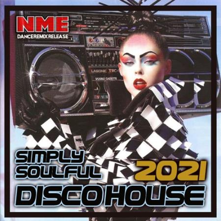 Simply Soulful Disco House (2021)