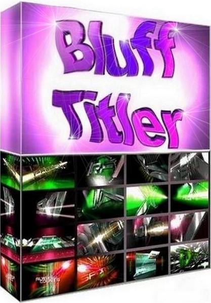 BluffTitler Ultimate Edition 15.2.0.0 RePack/Portable & MegaPack Templates + Bix-PACK Collection