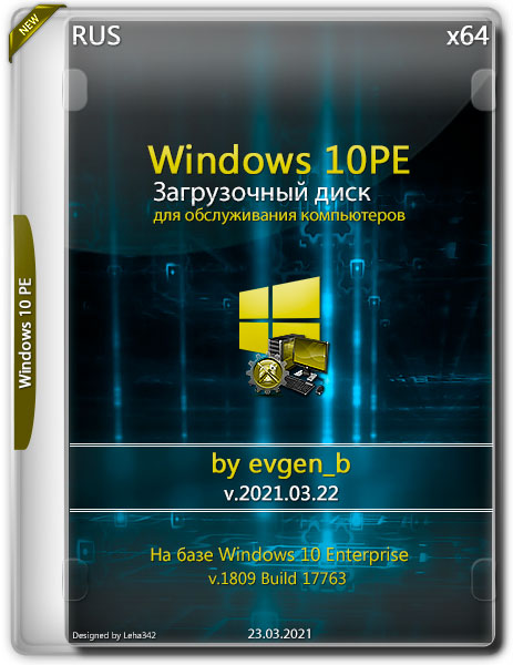 Windows 10PE x64 by evgen_b v.2021.03.22 (RUS)