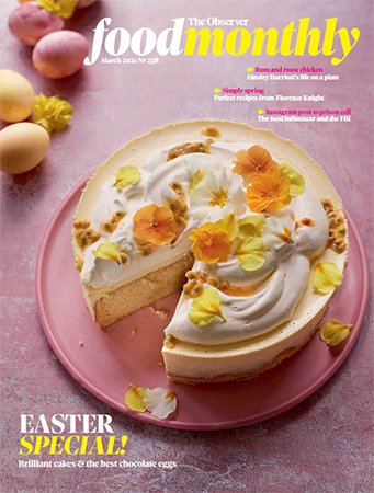 The Observer Food Monthly   March 2021