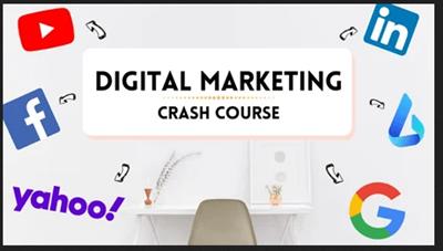 Digital Marketing Crash Course - Social Media & Search Engine Marketing (Basic to Advance )
