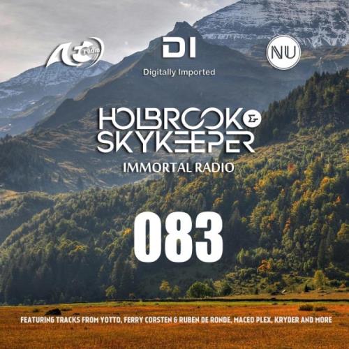 Holbrook & SkyKeeper - Immortal Radio 083 (2021-03-22)