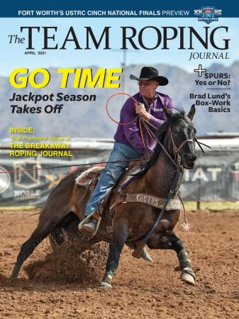 The Team Roping Journal   April 2021