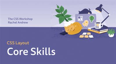The CSS Workshop - CSS Layout Core Skills