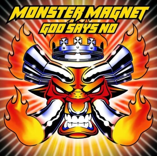 Monster Magnet - God Says No 2001