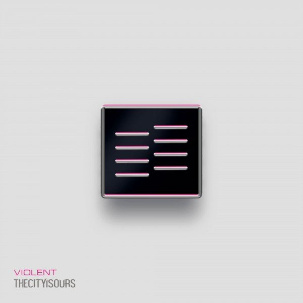 TheCityIsOurs - Violent (Single) (2021)