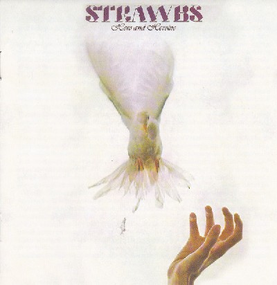 Strawbs – Hero and Heroine (1974)