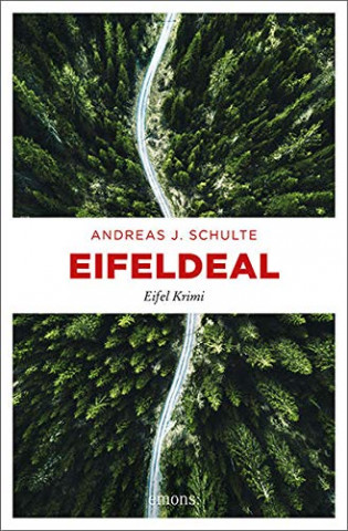 Cover: Schulte, Andreas J  - Eifeldeal