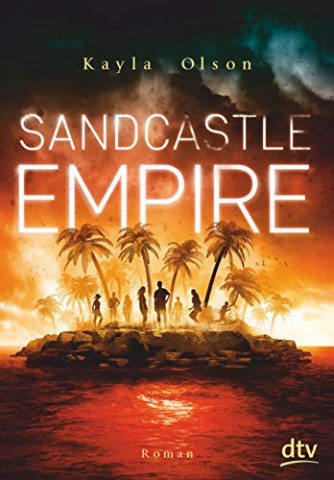 Cover: Kayla Olson - Sandcastle Empire