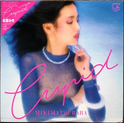 Miki Matsubara ‎- Cupid (1981)