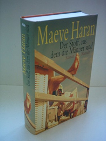 Cover: Maeve Haran - Der Stoff, aus dem die Männer sind