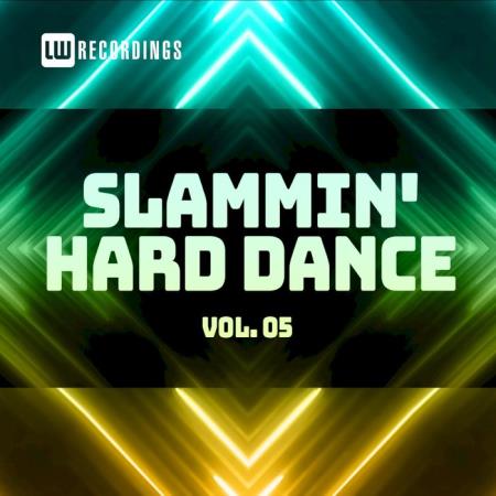 Slammin' Hard Dance Vol 05 (2021)