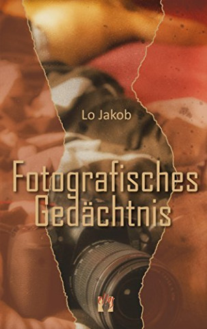 Cover: Lo Jakob - Leuchtenladen -2- Fotografisches Gedächtnis
