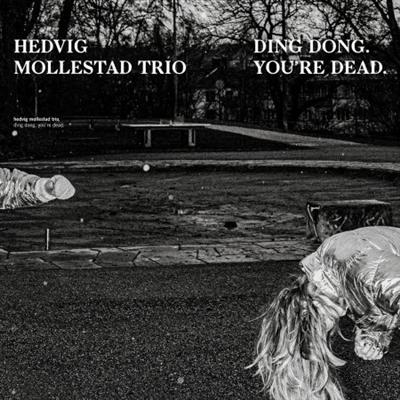 Hedvig Mollestad Trio   Ding Dong. You're Dead. (2021) MP3