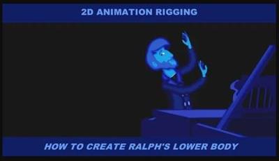 SkillShare - 2D Animation Rigging How To Create Ralph's Lower Body