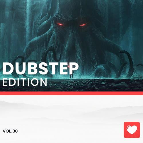 I Love Music! - Dubstep Edition Vol. 30 (Compilation)