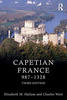 Capetian France 987-1328, 3rd Edition