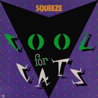 Squeeze - Cool For Cats (1979)