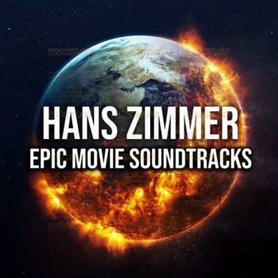 Hans Zimmer   Hans Zimmer Epic Movie Soundtracks (2021) Mp3