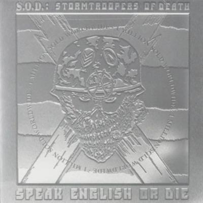 S.O.D.   Speak English Or Die (1985) [2000 Platinum Edition]