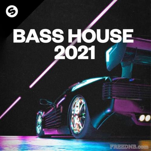 Download Spinnin Records: Best Of Bass-House (March 2021) mp3