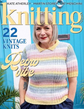 Knitting   Issue 216, 2021
