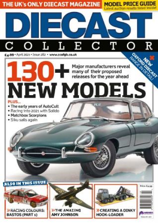 Diecast Collector   Issue 282, April 2021