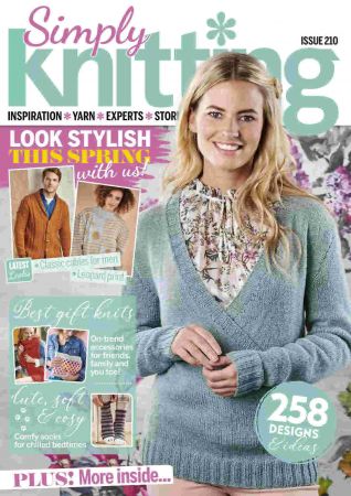 Simply Knitting   Issue 210, 2021