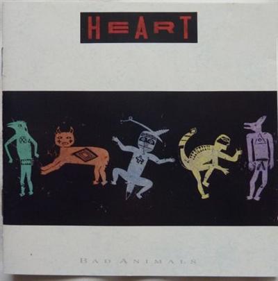 Heart ‎- Bad Animals (1987)