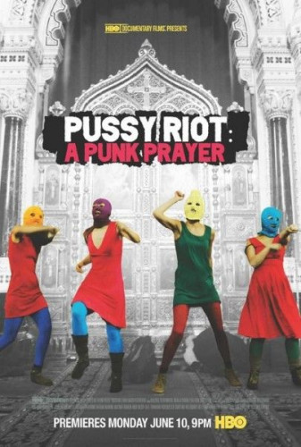 BBC Storyville - Pussy Riot A Punk Prayer (2013)