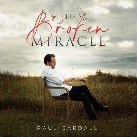 Paul Cardall - The Broken Miracle (2021)