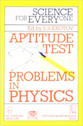 Science for Everyone: Aptitude Test: Problems in Physics