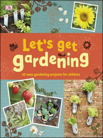 Let's Get Gardening (True AZW3)