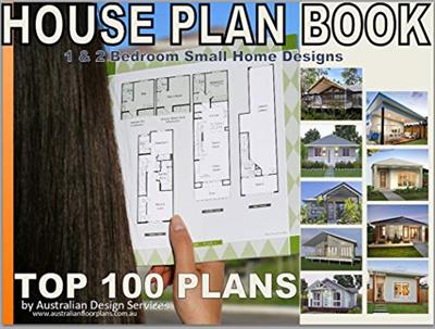 House Plan Book Small and Tiny Australian and International Home Plans: GRANNY FLATS & SMALL HOMES